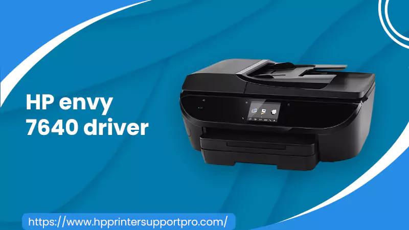 hp envy 7640 driver