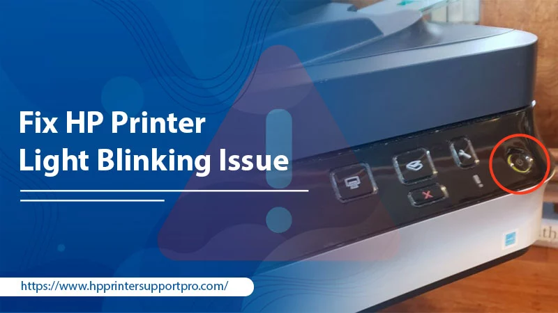 HP Printer Light Blinking Issue